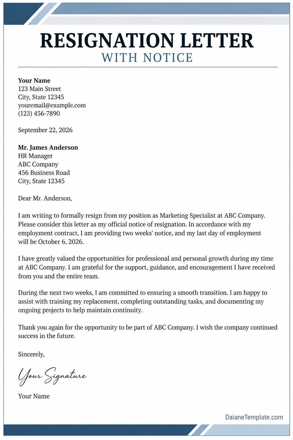 Resignation Letter With Notice Template Sample resignation letter with notice showing a formal resignation statement, two weeks' notice, last working day, appreciation, and transition assistance